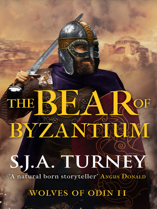 Title details for The Bear of Byzantium by S.J.A. Turney - Available